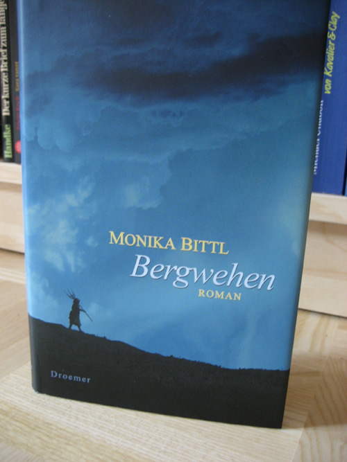 Monika Bittl: Bergwehen