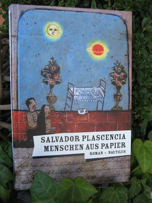Salvador Plascencia: Menschen aus Papier